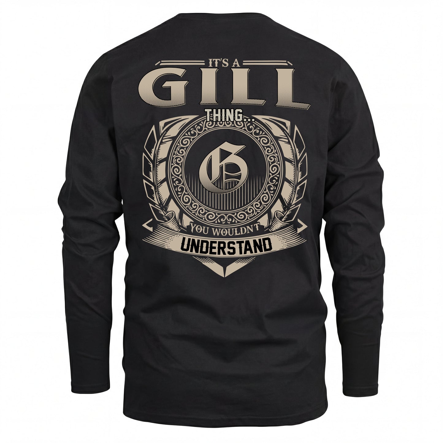 GILL HH88-K2–Personalized Name Quote Apparel “It’s an NAME Thing You Wouldn’t Understand”