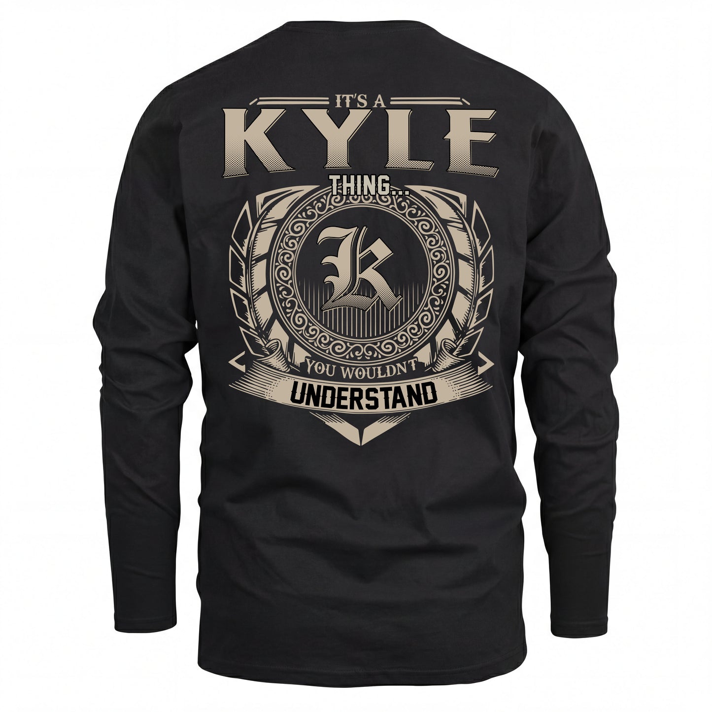 KYLE HH88-K2–Personalized Name Quote Apparel “It’s an NAME Thing You Wouldn’t Understand”