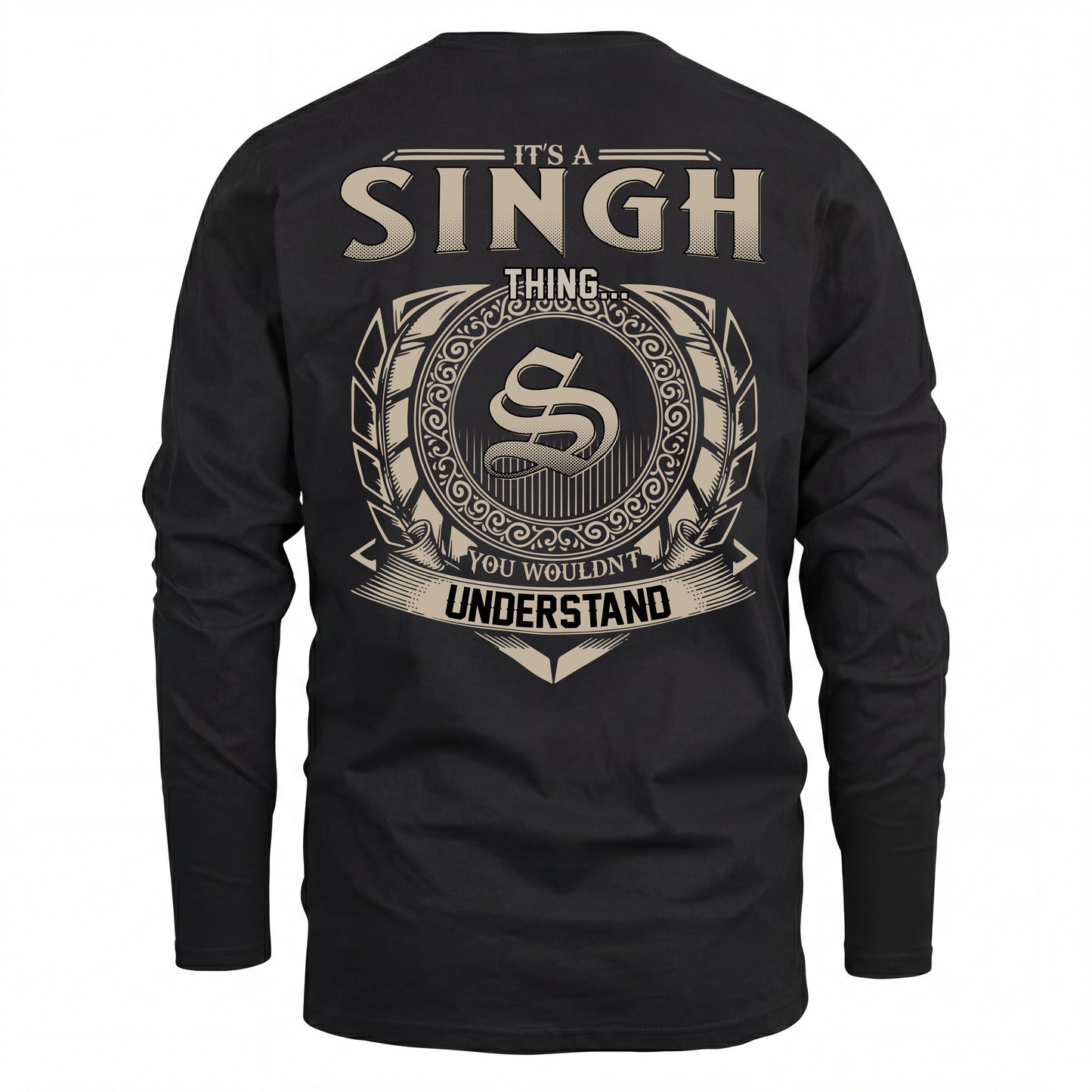 SINGH HH88-K2–Personalized Name Quote Apparel “It’s an NAME Thing You Wouldn’t Understand”