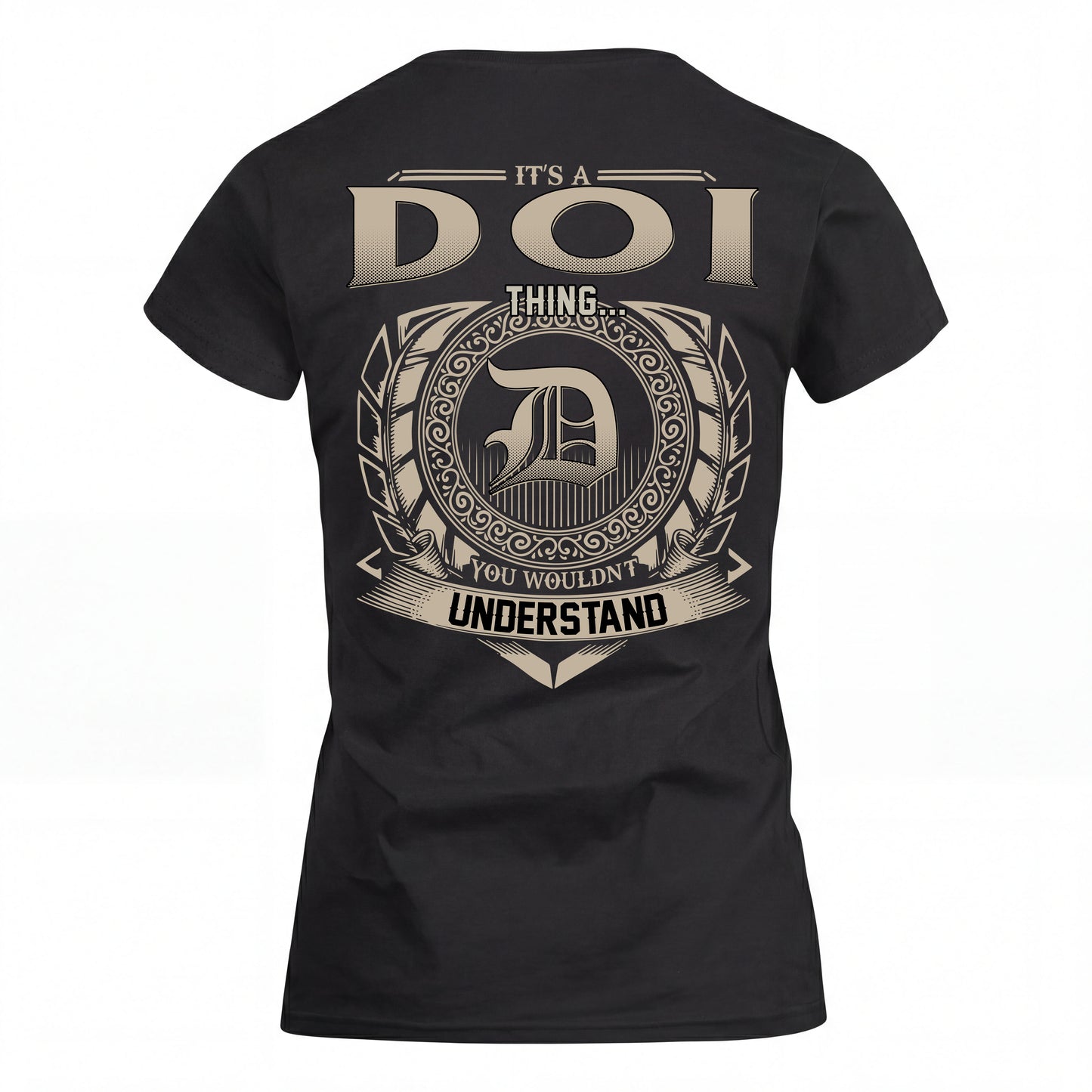 DOI HH88-K2–Personalized Name Quote Apparel “It’s an NAME Thing You Wouldn’t Understand”