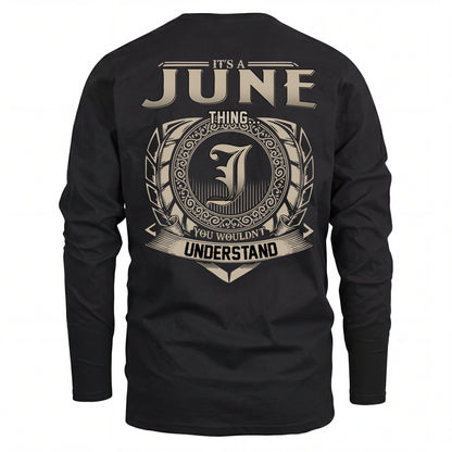 JUNE HH88-K2–Personalized Name Quote Apparel “It’s an NAME Thing You Wouldn’t Understand”