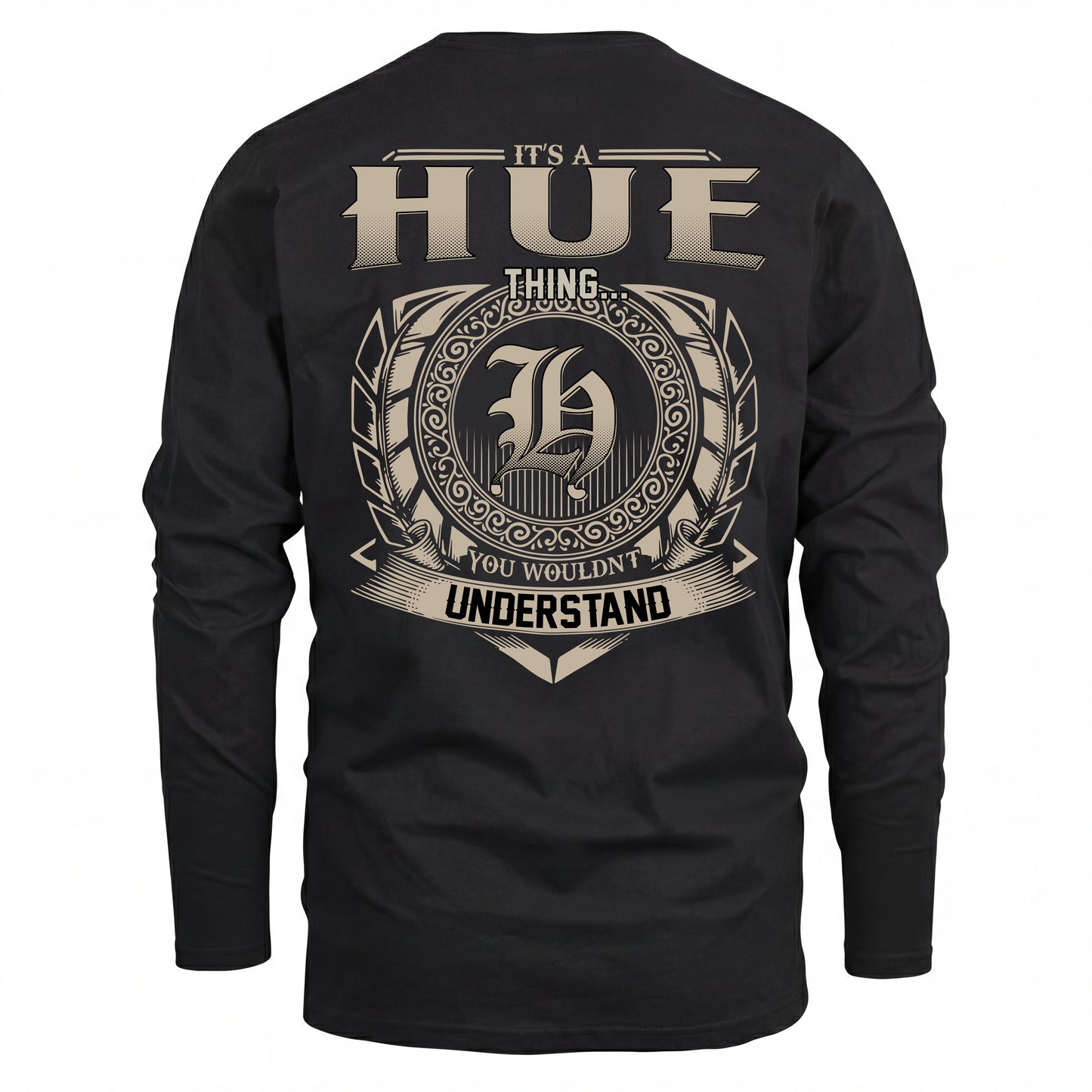 HUE HH88-K2–Personalized Name Quote Apparel “It’s an NAME Thing You Wouldn’t Understand”