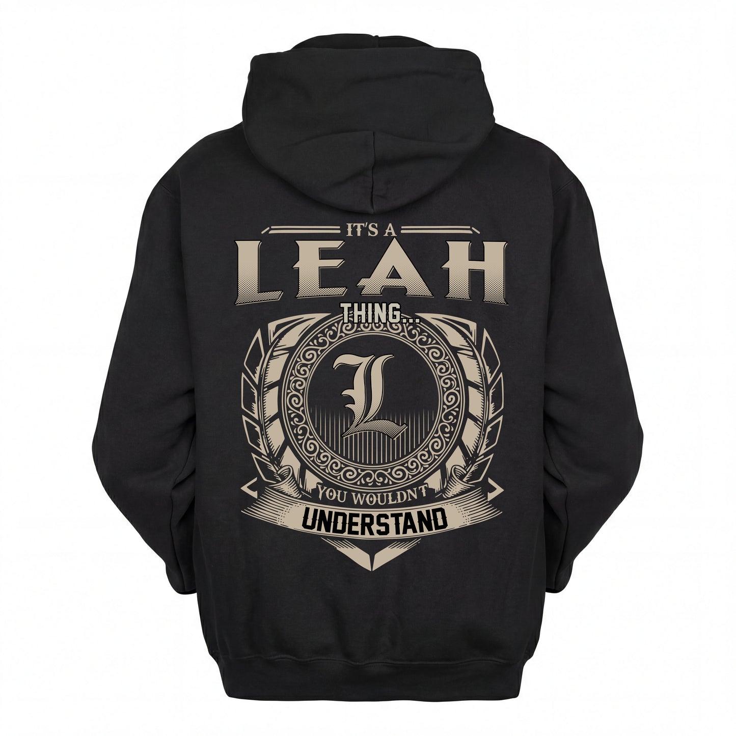 LEAH HH88-K2–Personalized Name Quote Apparel “It’s an NAME Thing You Wouldn’t Understand”