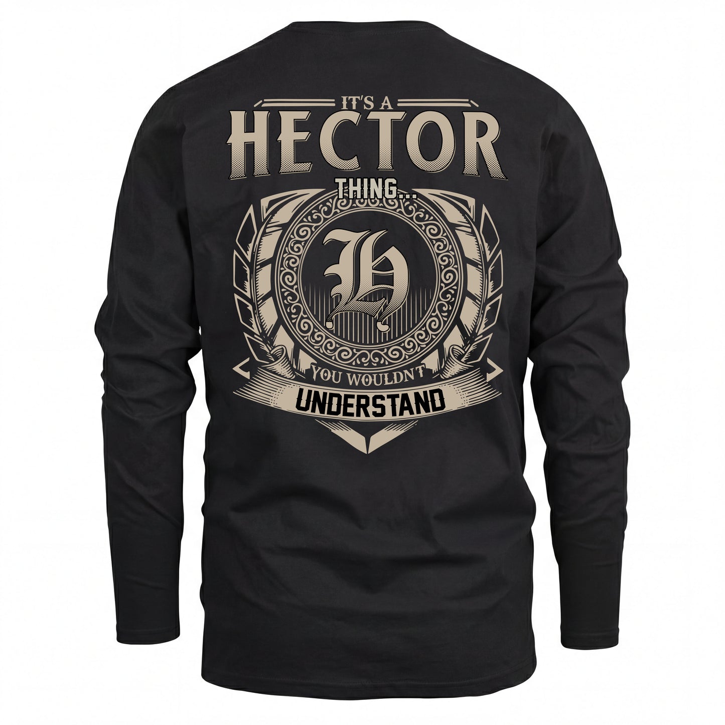 HECTOR HH88-K2–Personalized Name Quote Apparel “It’s an NAME Thing You Wouldn’t Understand”