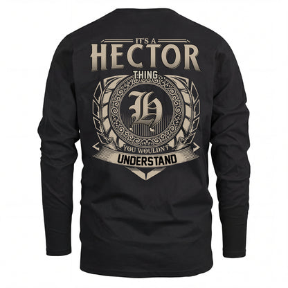 HECTOR HH88-K2–Personalized Name Quote Apparel “It’s an NAME Thing You Wouldn’t Understand”