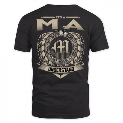 MA HH88-K2–Personalized Name Quote Apparel “It’s an NAME Thing You Wouldn’t Understand”