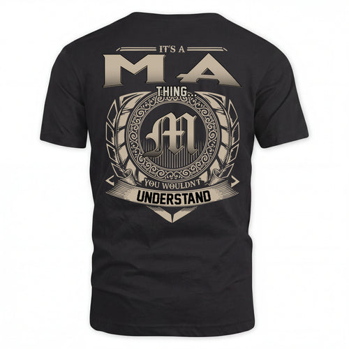 MA HH88-K2–Personalized Name Quote Apparel “It’s an NAME Thing You Wouldn’t Understand”