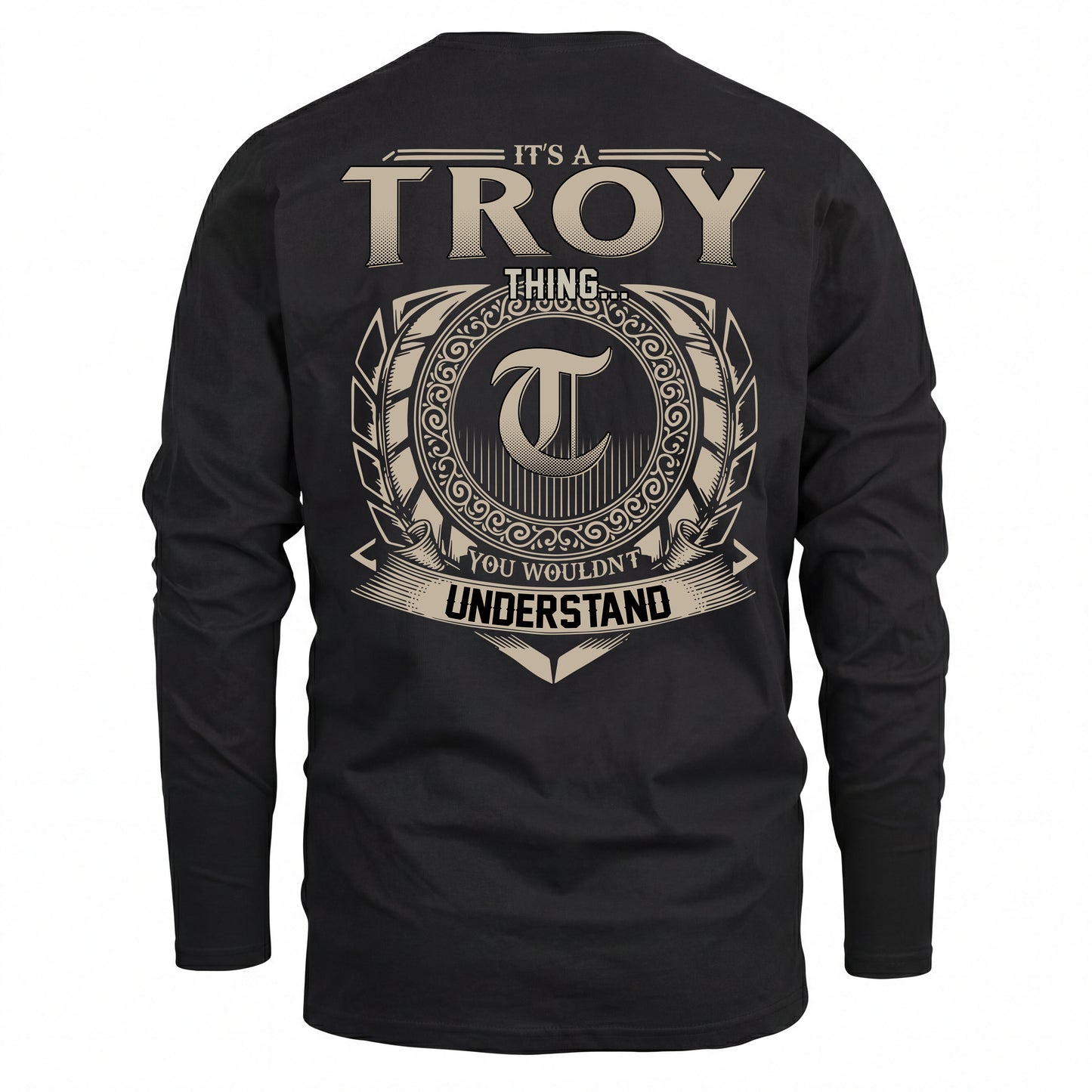 TROY HH88-K2–Personalized Name Quote Apparel “It’s an NAME Thing You Wouldn’t Understand”