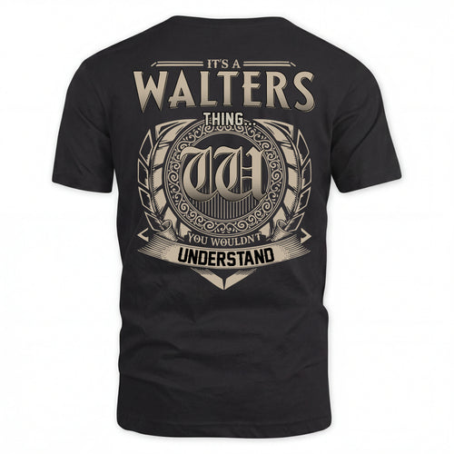 WALTERS HH88-K2–Personalized Name Quote Apparel “It’s an NAME Thing You Wouldn’t Understand”