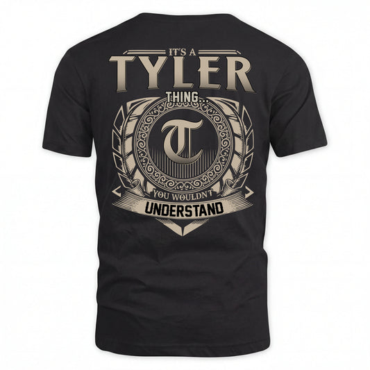 TYLER HH88-K2–Personalized Name Quote Apparel “It’s an NAME Thing You Wouldn’t Understand”