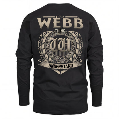 WEBB HH88-K2–Personalized Name Quote Apparel “It’s an NAME Thing You Wouldn’t Understand”