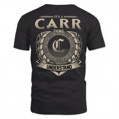 CARR HH88-K2–Personalized Name Quote Apparel “It’s an NAME Thing You Wouldn’t Understand”