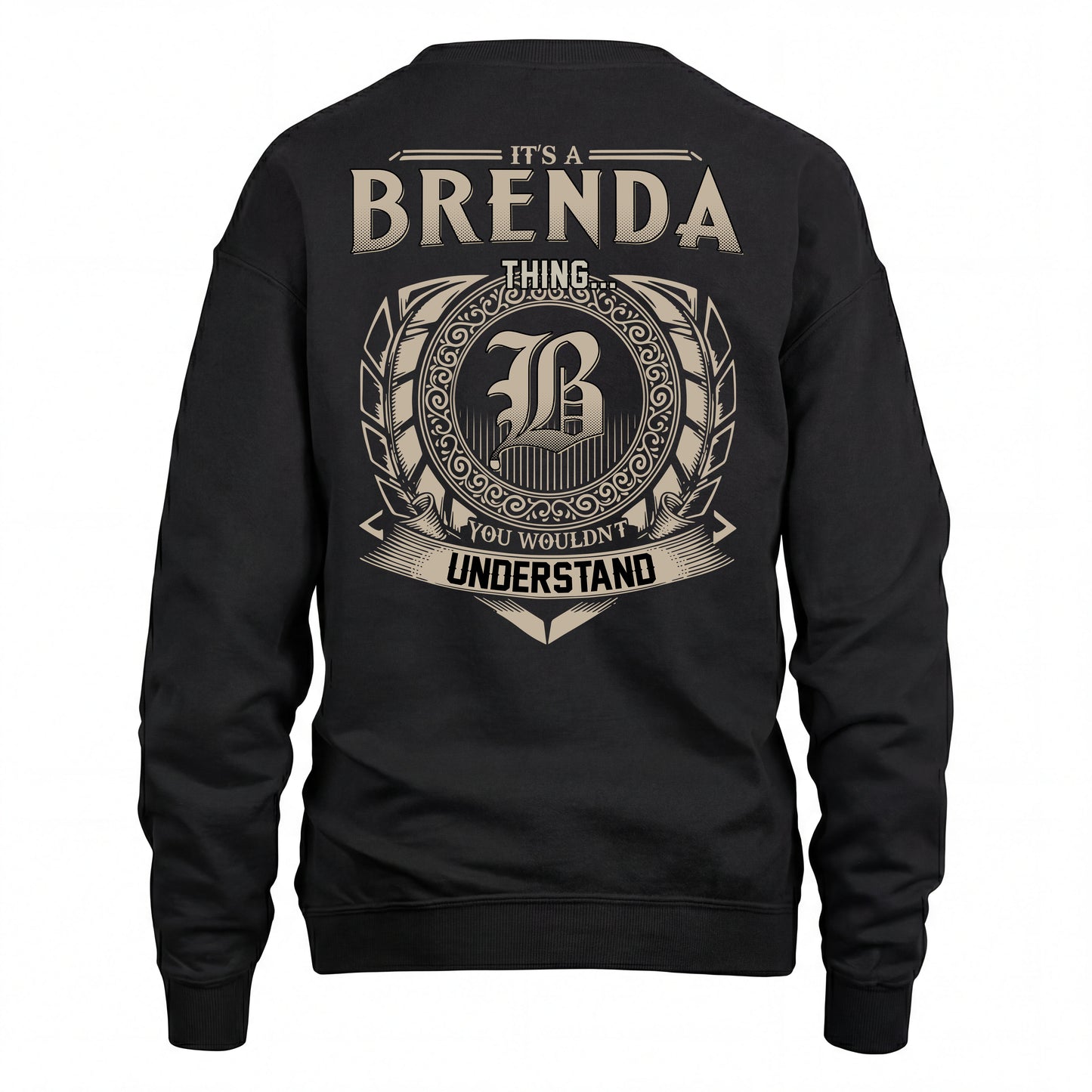 BRENDA HH88-K2–Personalized Name Quote Apparel “It’s an NAME Thing You Wouldn’t Understand”