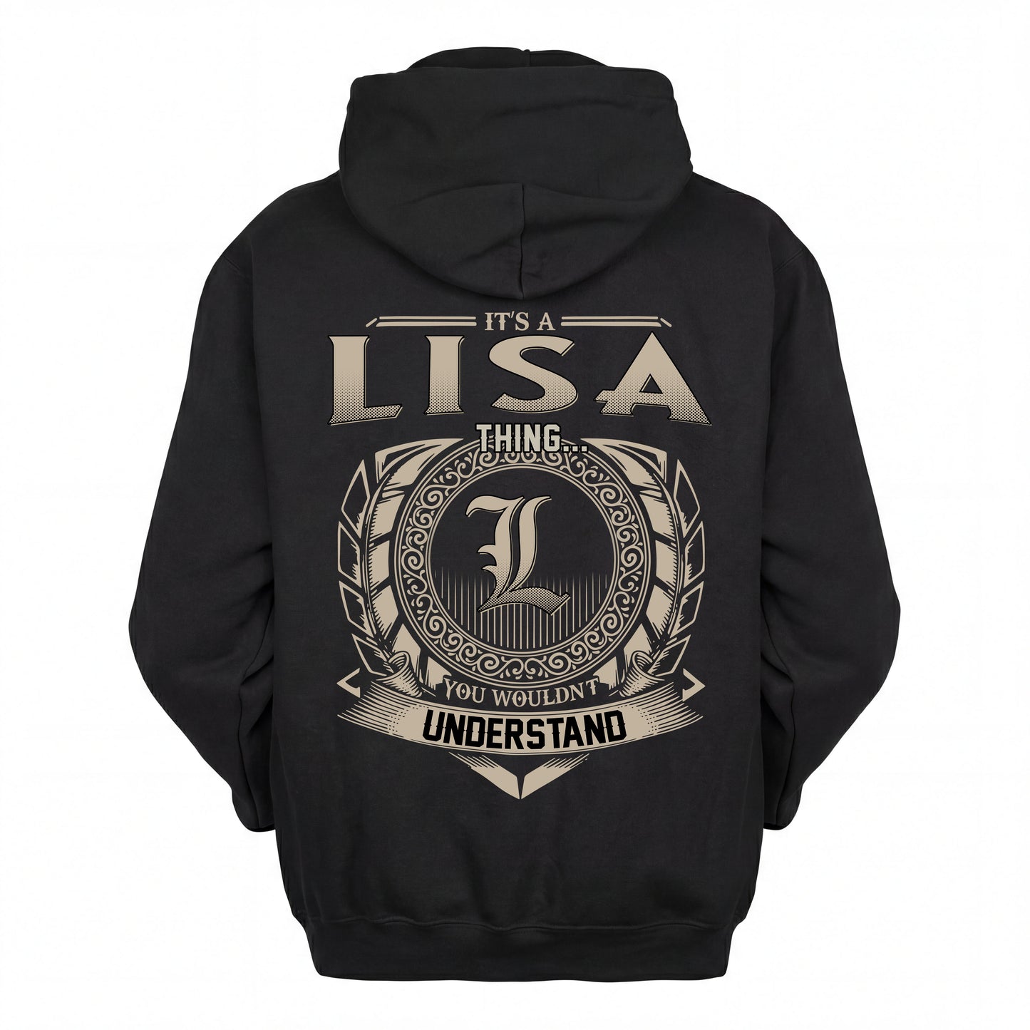 LISA HH88-K2–Personalized Name Quote Apparel “It’s an NAME Thing You Wouldn’t Understand”