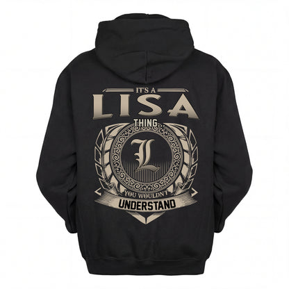 LISA HH88-K2–Personalized Name Quote Apparel “It’s an NAME Thing You Wouldn’t Understand”