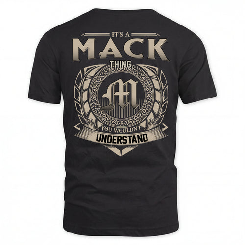 MACK HH88-K2–Personalized Name Quote Apparel “It’s an NAME Thing You Wouldn’t Understand”