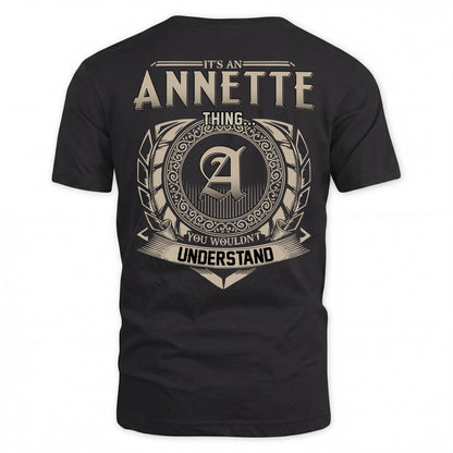 ANNETTE HH88-K2–Personalized Name Quote Apparel “It’s an NAME Thing You Wouldn’t Understand”