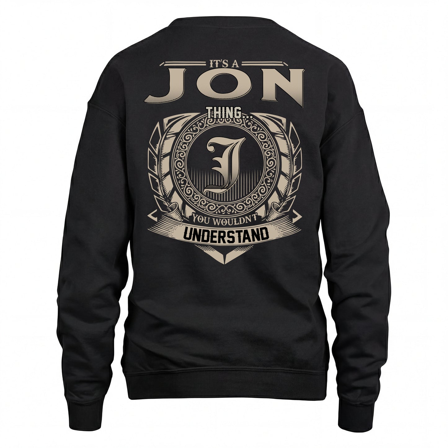 JON HH88-K2–Personalized Name Quote Apparel “It’s an NAME Thing You Wouldn’t Understand”