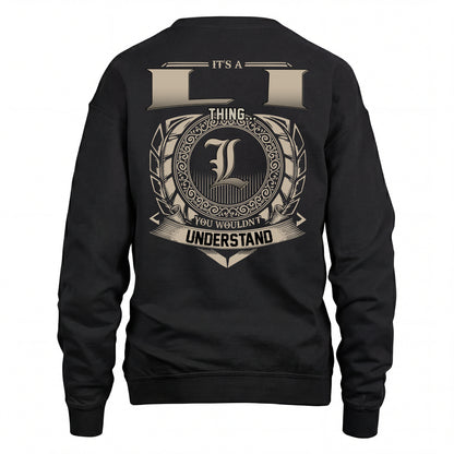 LI HH88-K2–Personalized Name Quote Apparel “It’s an NAME Thing You Wouldn’t Understand”
