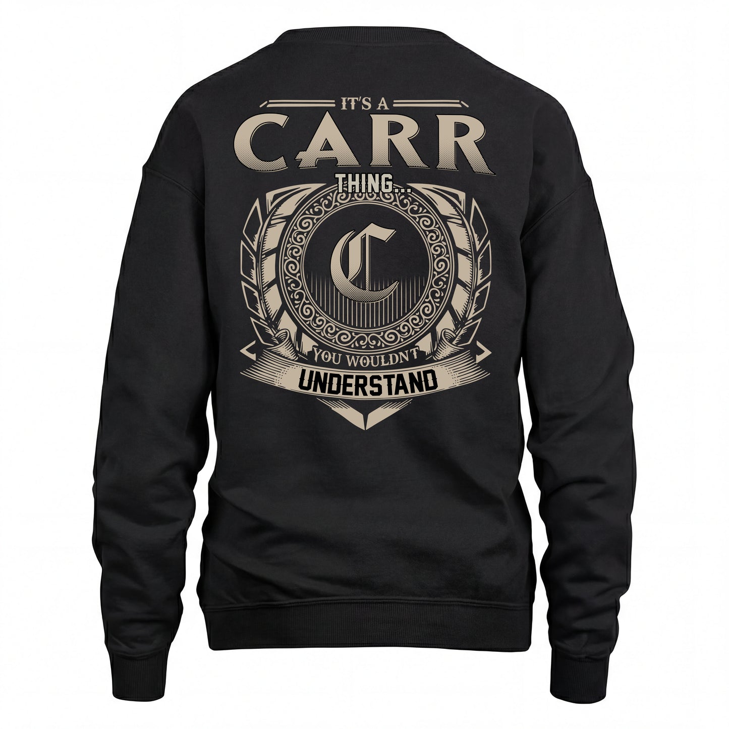 CARR HH88-K2–Personalized Name Quote Apparel “It’s an NAME Thing You Wouldn’t Understand”