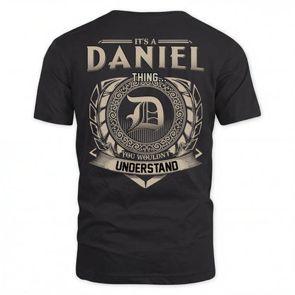 DANIEL HH88-K2–Personalized Name Quote Apparel “It’s an NAME Thing You Wouldn’t Understand”