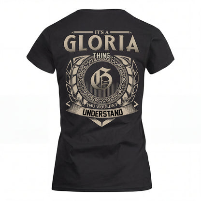 GLORIA HH88-K2–Personalized Name Quote Apparel “It’s an NAME Thing You Wouldn’t Understand”