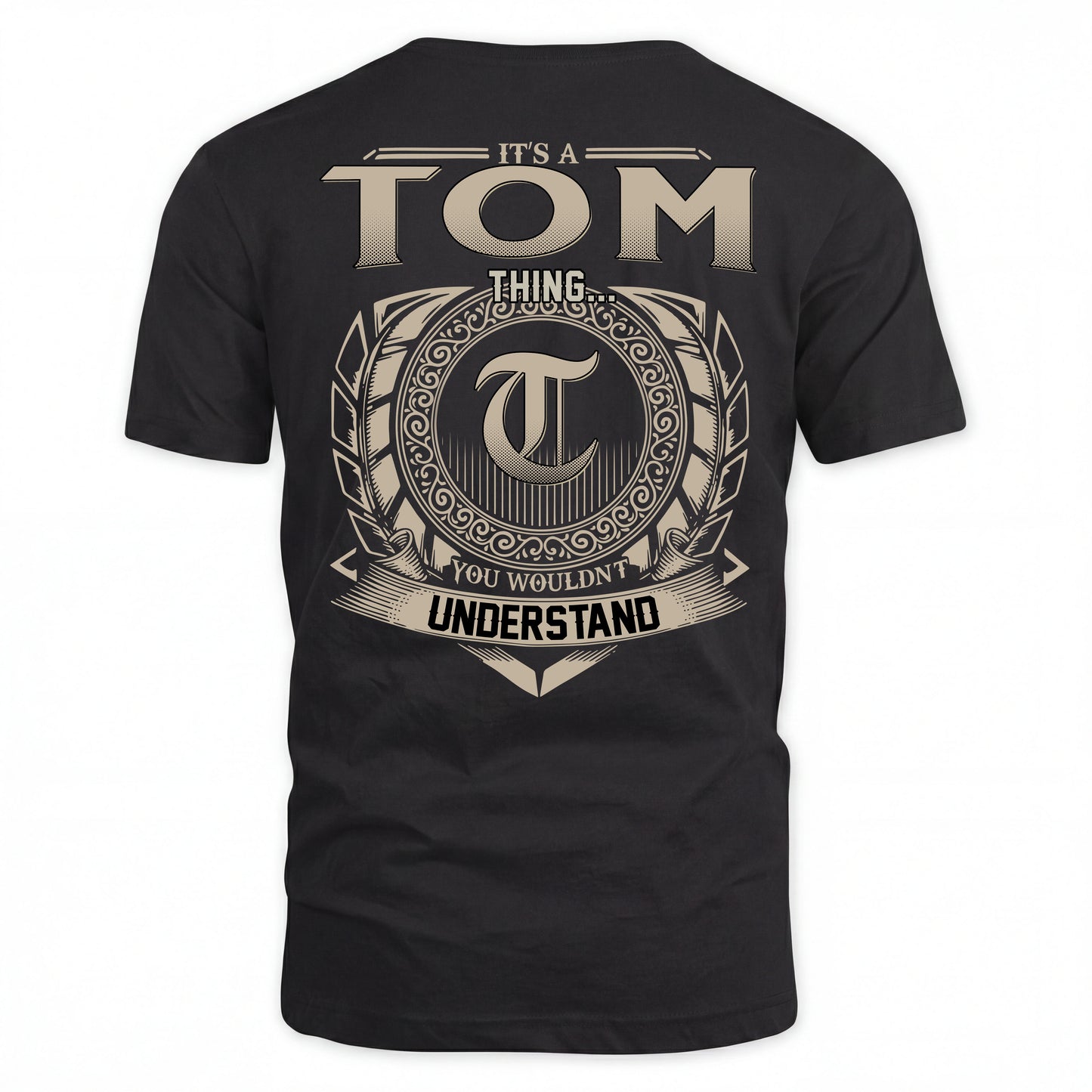 TOM HH88-K2–Personalized Name Quote Apparel “It’s an NAME Thing You Wouldn’t Understand”