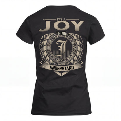 JOY HH88-K2–Personalized Name Quote Apparel “It’s an NAME Thing You Wouldn’t Understand”