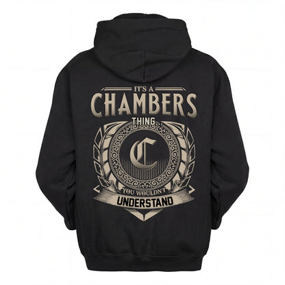 CHAMBERS HH88-K2–Personalized Name Quote Apparel “It’s an NAME Thing You Wouldn’t Understand”