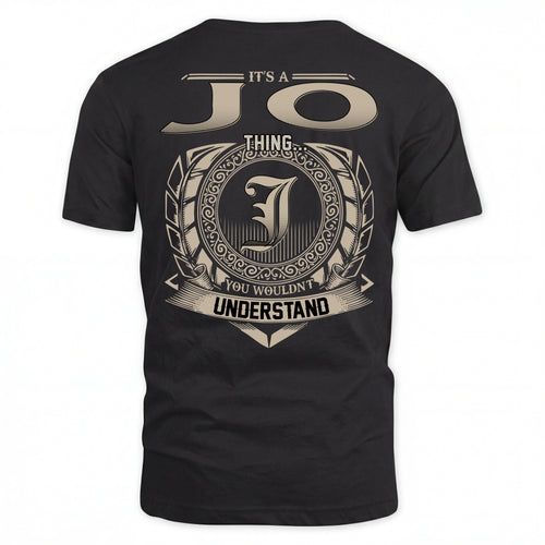 JO HH88-K2–Personalized Name Quote Apparel “It’s an NAME Thing You Wouldn’t Understand”