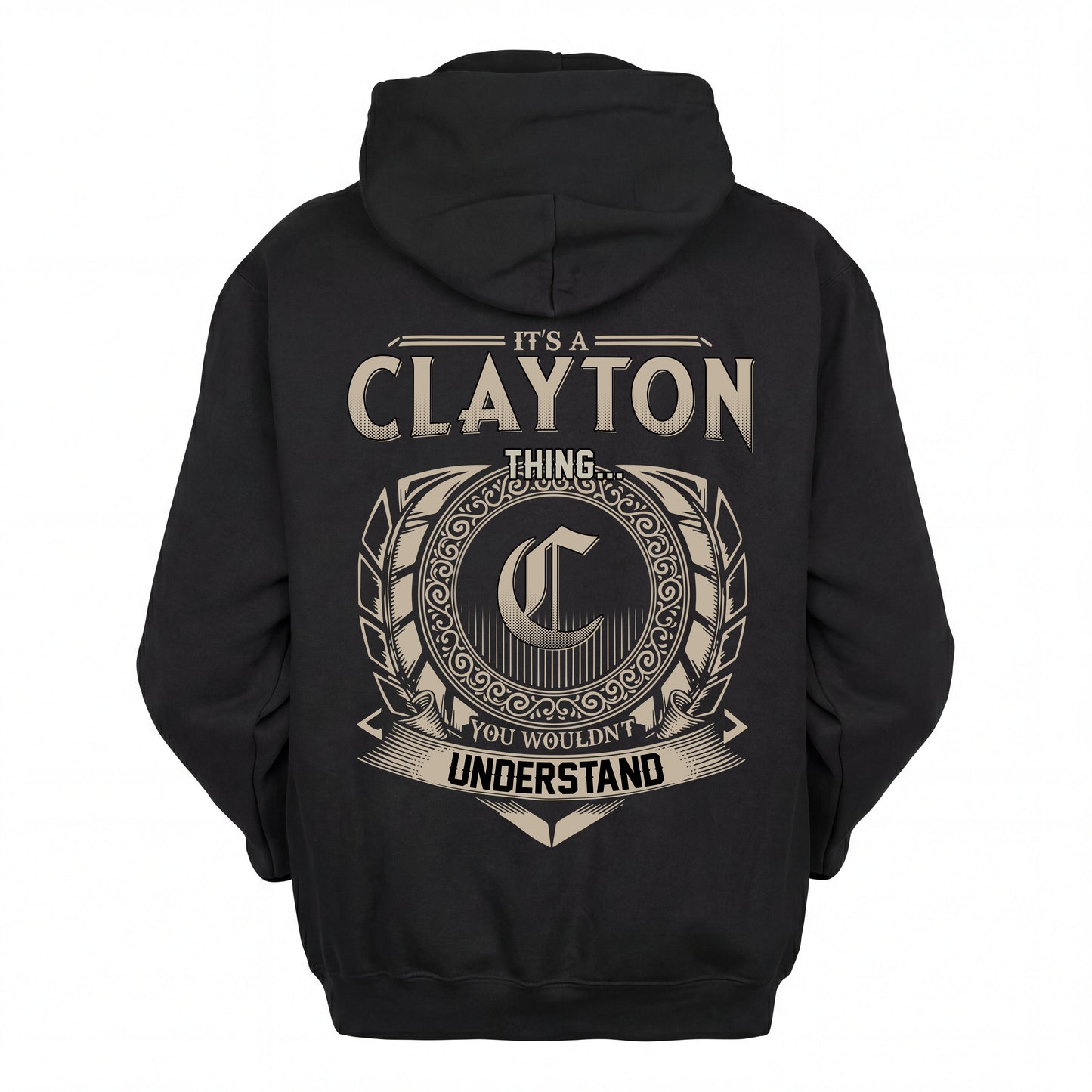 CLAYTON HH88-K2–Personalized Name Quote Apparel “It’s an NAME Thing You Wouldn’t Understand”