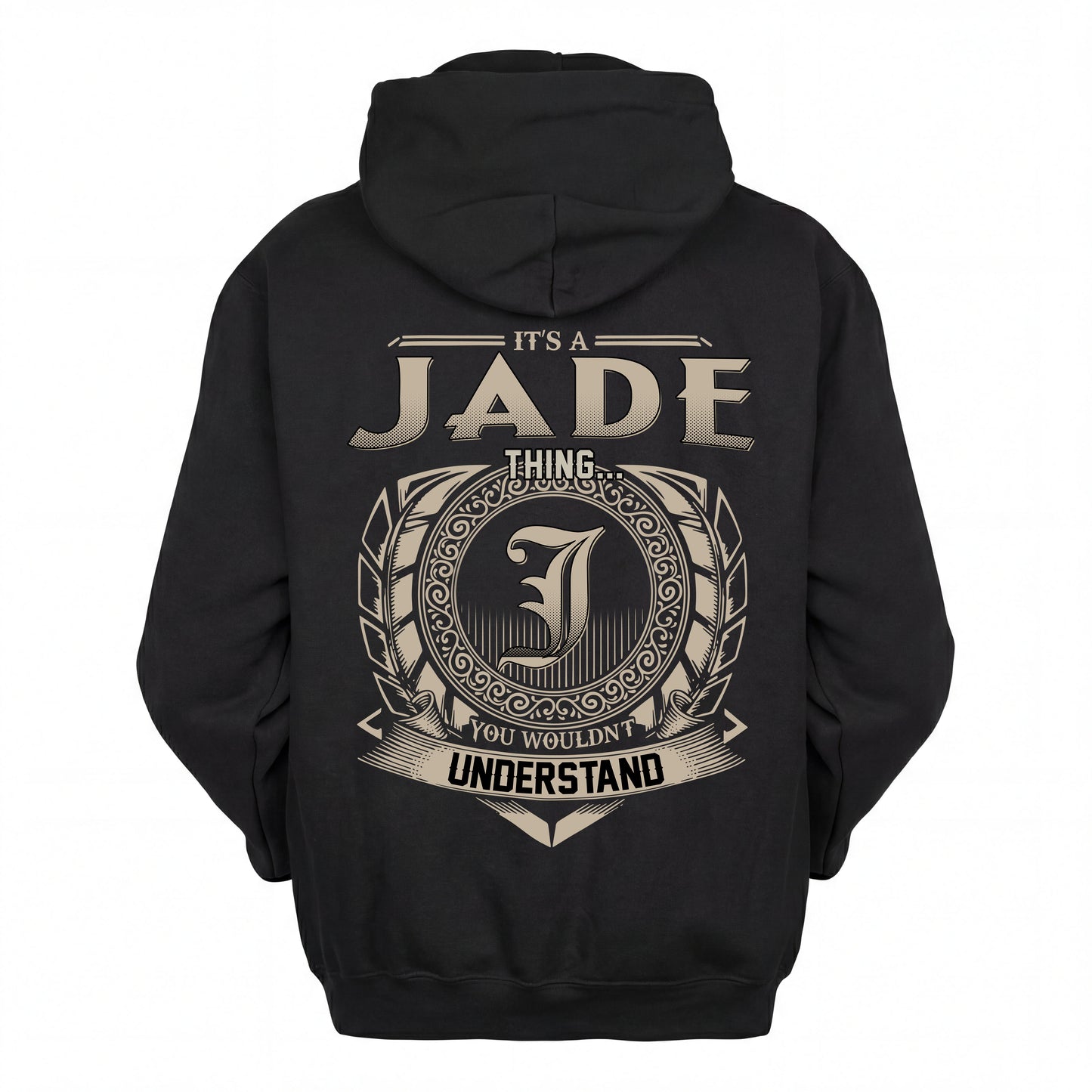 JADE HH88-K2–Personalized Name Quote Apparel “It’s an NAME Thing You Wouldn’t Understand”
