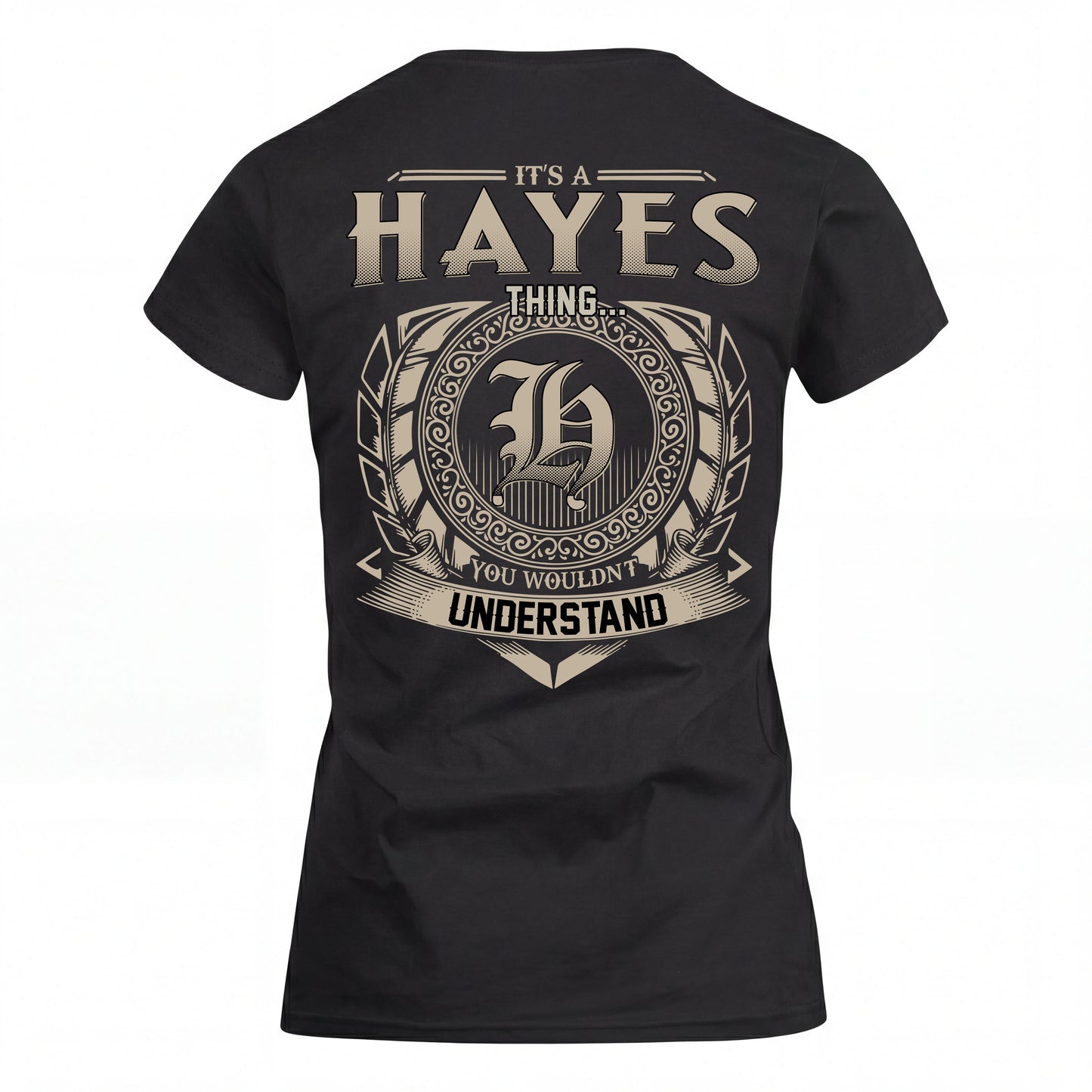 HAYES HH88-K2–Personalized Name Quote Apparel “It’s an NAME Thing You Wouldn’t Understand”