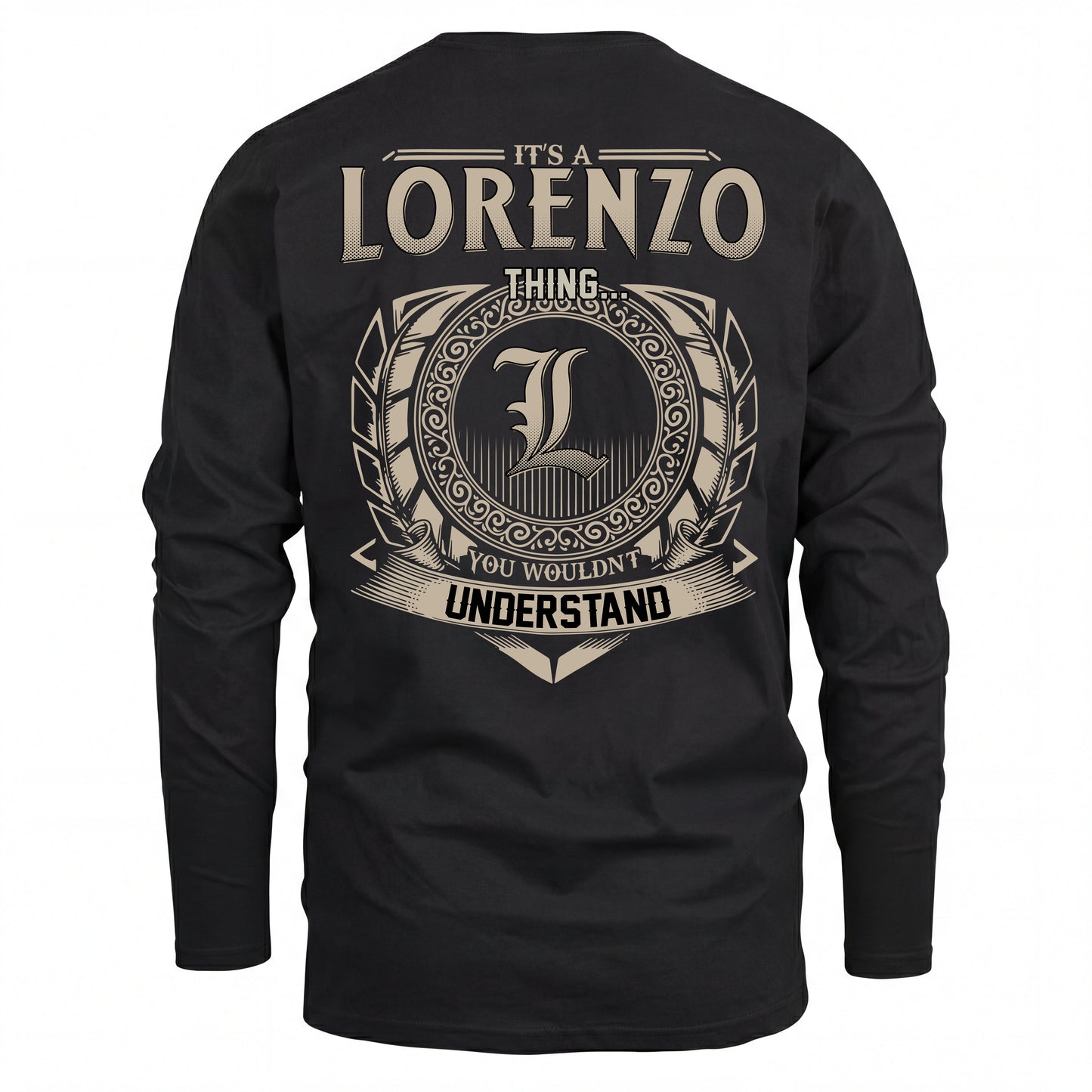 LORENZO HH88-K2–Personalized Name Quote Apparel “It’s an NAME Thing You Wouldn’t Understand”