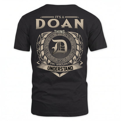 DOAN HH88-K2–Personalized Name Quote Apparel “It’s an NAME Thing You Wouldn’t Understand”
