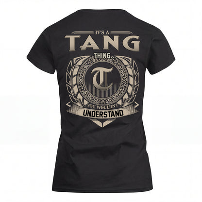 TANG HH88-K2–Personalized Name Quote Apparel “It’s an NAME Thing You Wouldn’t Understand”