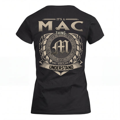 MAC HH88-K2–Personalized Name Quote Apparel “It’s an NAME Thing You Wouldn’t Understand”