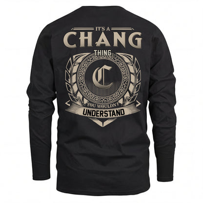 CHANG HH88-K2–Personalized Name Quote Apparel “It’s an NAME Thing You Wouldn’t Understand”