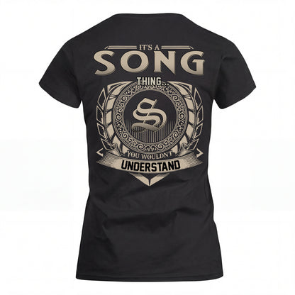 SONG HH88-K2–Personalized Name Quote Apparel “It’s an NAME Thing You Wouldn’t Understand”
