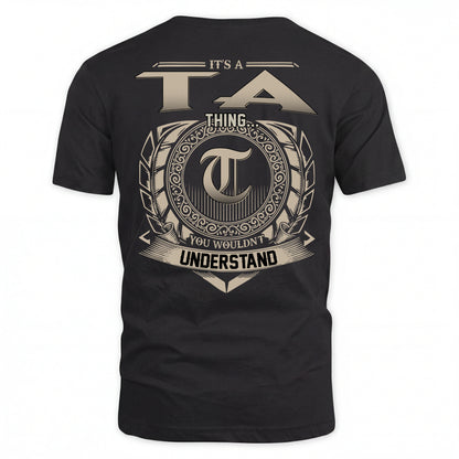 TA HH88-K2–Personalized Name Quote Apparel “It’s an NAME Thing You Wouldn’t Understand”