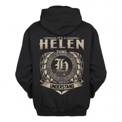 HELEN HH88-K2–Personalized Name Quote Apparel “It’s an NAME Thing You Wouldn’t Understand”