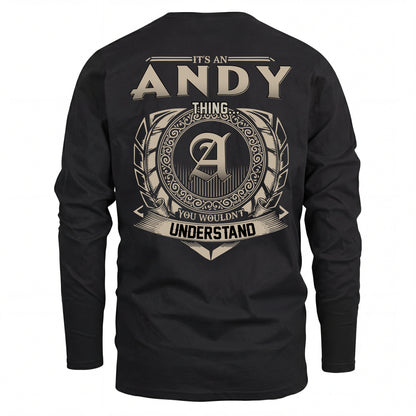 ANDY HH88-K2–Personalized Name Quote Apparel “It’s an NAME Thing You Wouldn’t Understand”