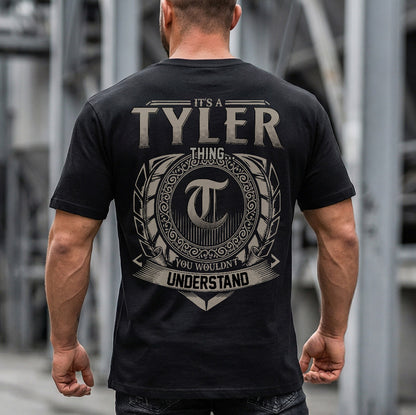 TYLER HH88-K2–Personalized Name Quote Apparel “It’s an NAME Thing You Wouldn’t Understand”