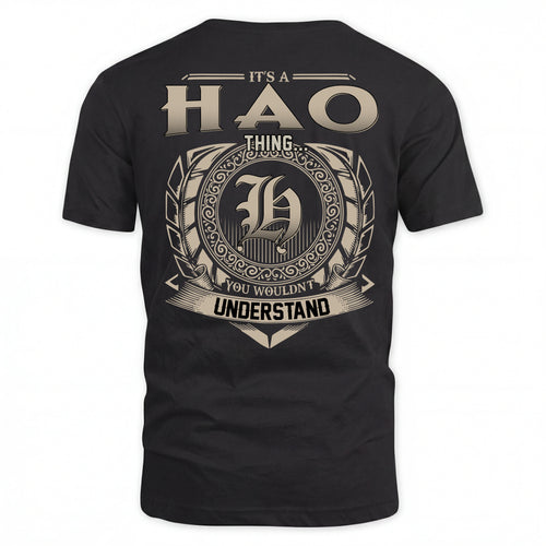 HAO HH88-K2–Personalized Name Quote Apparel “It’s an NAME Thing You Wouldn’t Understand”