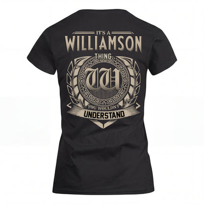 WILLIAMSON HH88-K2–Personalized Name Quote Apparel “It’s an NAME Thing You Wouldn’t Understand”