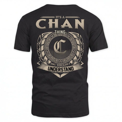 CHAN HH88-K2–Personalized Name Quote Apparel “It’s an NAME Thing You Wouldn’t Understand”