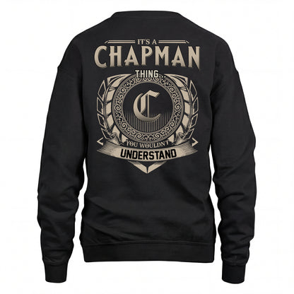 CHAPMAN HH88-K2–Personalized Name Quote Apparel “It’s an NAME Thing You Wouldn’t Understand”
