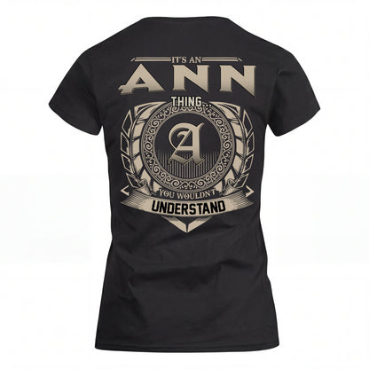 ANN HH88-K2–Personalized Name Quote Apparel “It’s an NAME Thing You Wouldn’t Understand”