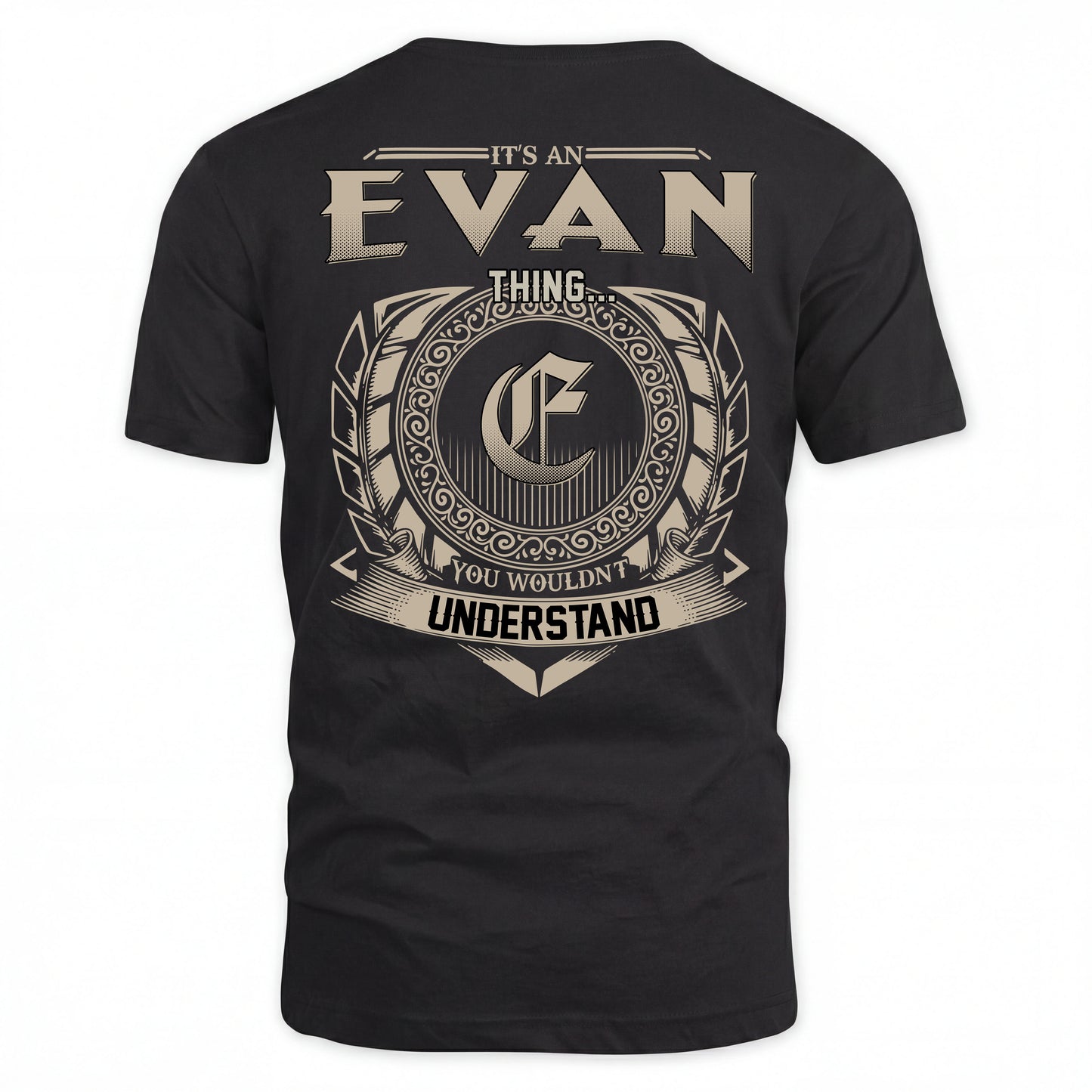 EVAN HH88-K2–Personalized Name Quote Apparel “It’s an NAME Thing You Wouldn’t Understand”