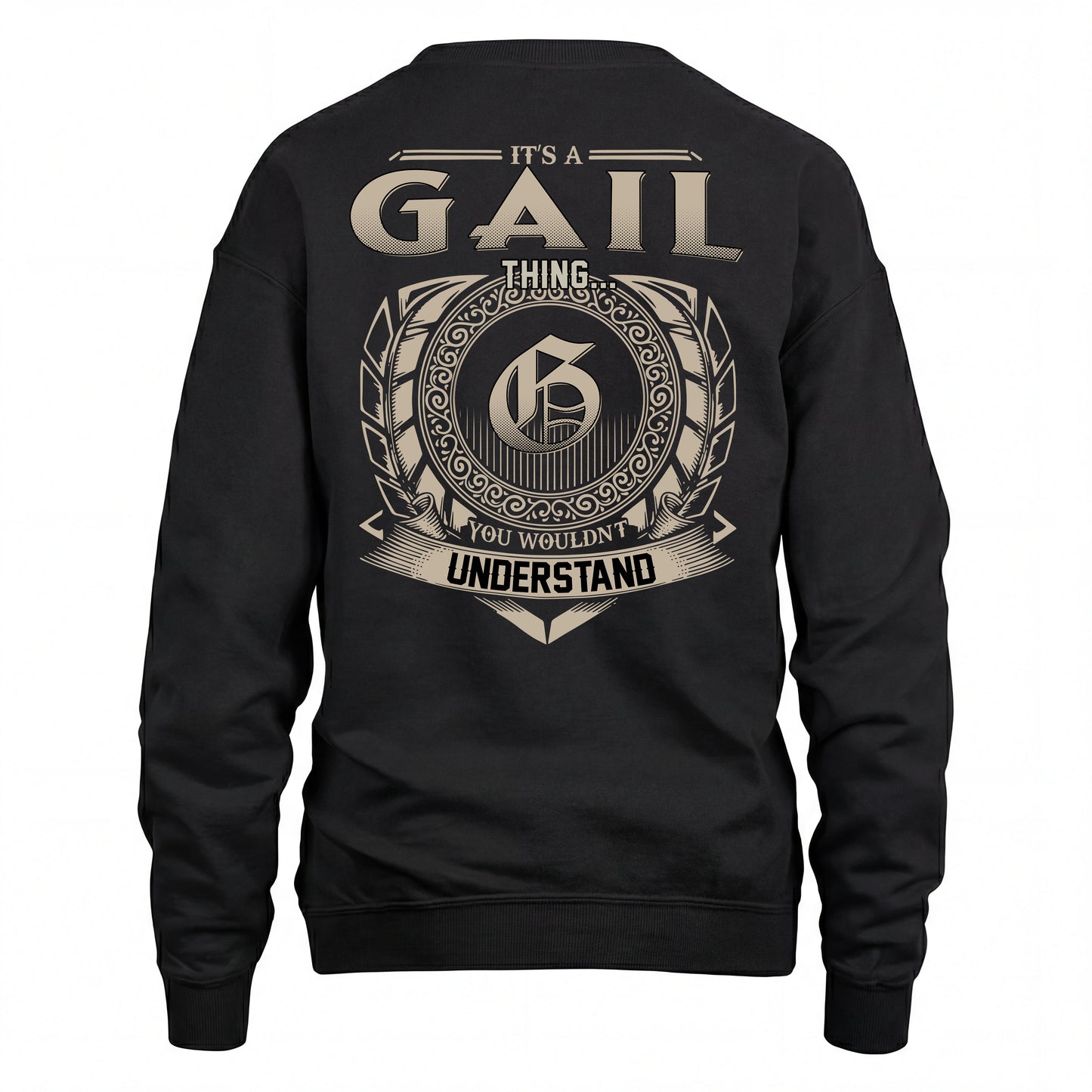 GAIL HH88-K2–Personalized Name Quote Apparel “It’s an NAME Thing You Wouldn’t Understand”